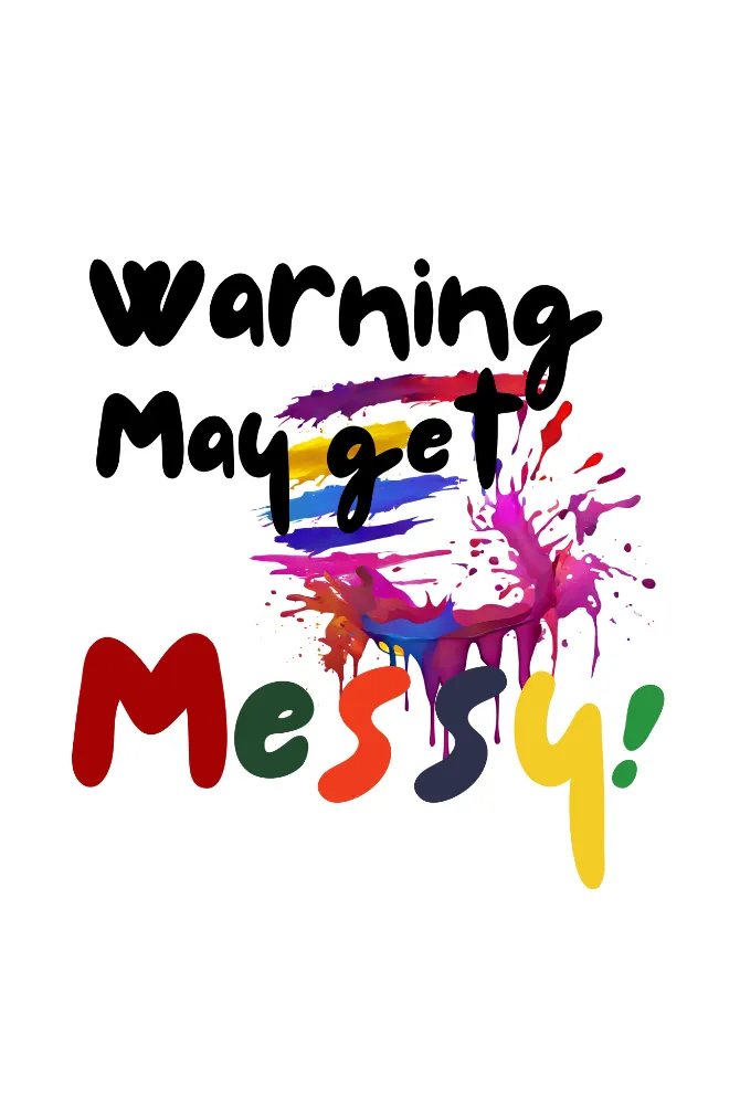 Warning: May Get Messy! Holi T-shirt for men